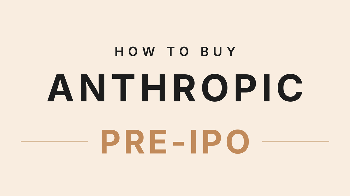 How to buy Anthropic pre-IPO